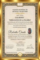 Embajador de la Palabra por Alianza Mundial de Artistas y Escritores.
