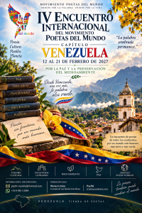 Afiche del IV Encuentro de Poetas del Mundo Venezuela 2027, del 12 al 21 de febrero.